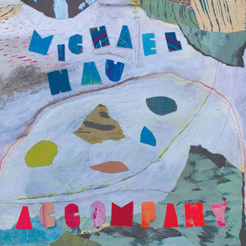 Michael Nau - Accompany - Powder Blue