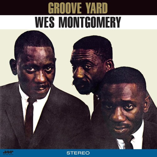 Wes Montgomery - Groove Yard - Limited 180-Gram Vinyl with Bonus Track