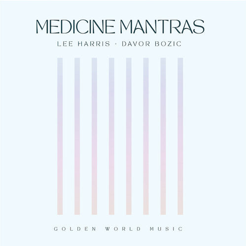 Lee Harris - Medicine Mantras
