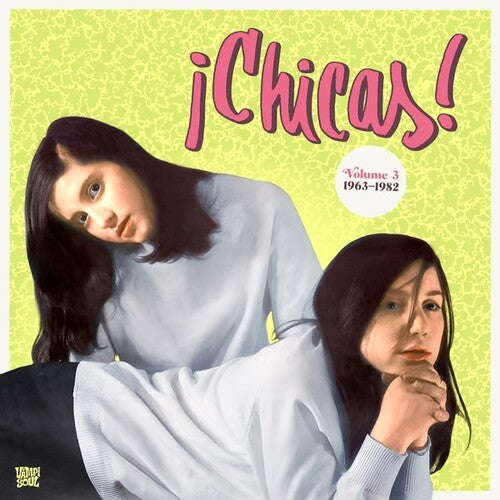 Chicas 3/ Various - Chicas!, Vol. 3