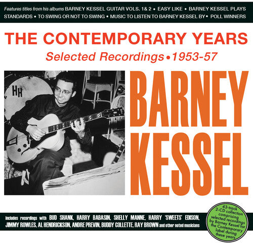 Barney Kessel - The Contemporary Years: Selected Recordings 1953-57