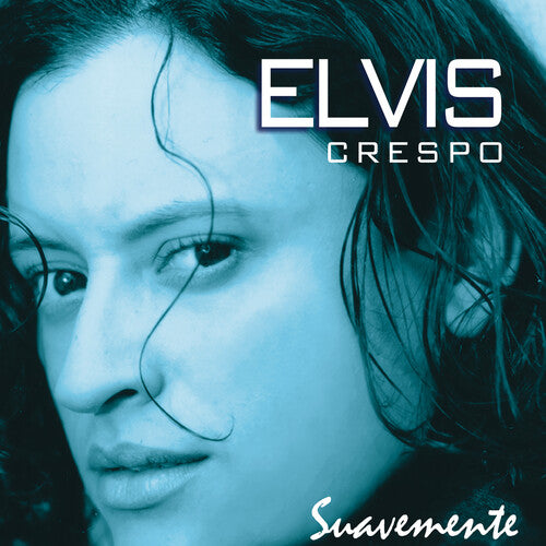 Elvis Crespo - Suavemente