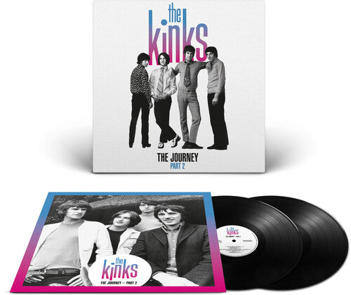 Kinks - The Journey - Pt. 2