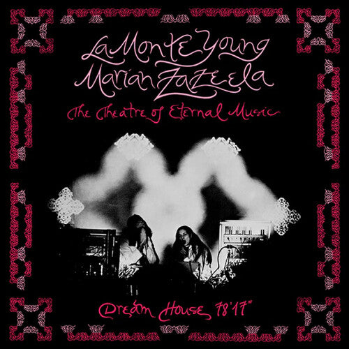 La Young Monte/ Marian Zazeela - Dream House 78'17"