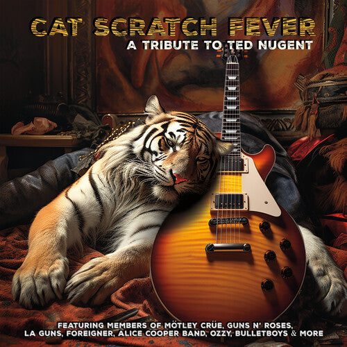 Cat Scratch Fever: A Tribute to Ted Nugent/ Var - Cat Scratch Fever: A Tribute To Ted Nugent (Various Artists)