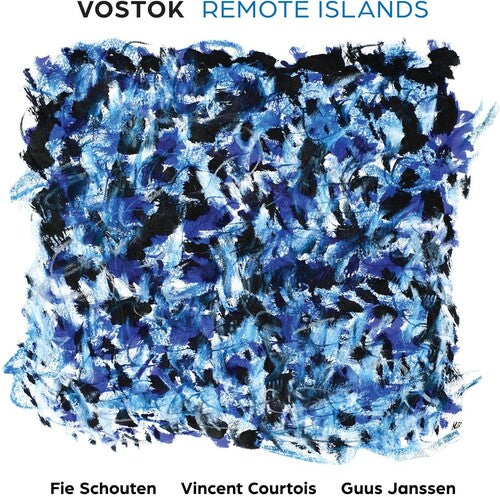 Fie Schouten - Vostok: Remote Islands