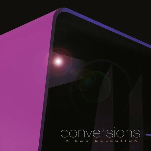 Kruder & Dorfmeister - Conversions: A K&D Selection - Remastered