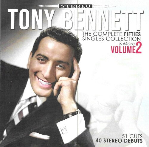 Tony Bennett - Complete 50s Singles, Vol 2-First Time In Stereo