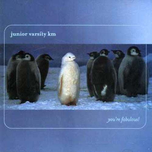 Junior Varsity KM - You're Fabulous