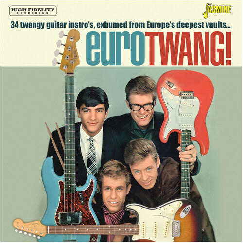 Eurotwang: 34 Twangy Guitar Instros Exhumed From - Eurotwang! - 34 Twangy Guitar Instro's, Exhumed From Europe's Deepest Vaults / Various