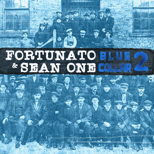 Fortunato/ Sean One - Blue Collar 2
