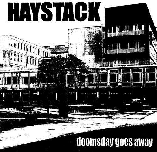 Haystack - Doomsday Goes Away