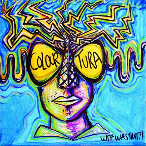 Colouratura - WTF Was That!?