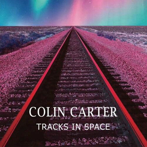 Colin Carter - Tracks in Space