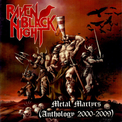Raven Black Night - METAL MARTYRS: ANTHOLOGY 2000-2009
