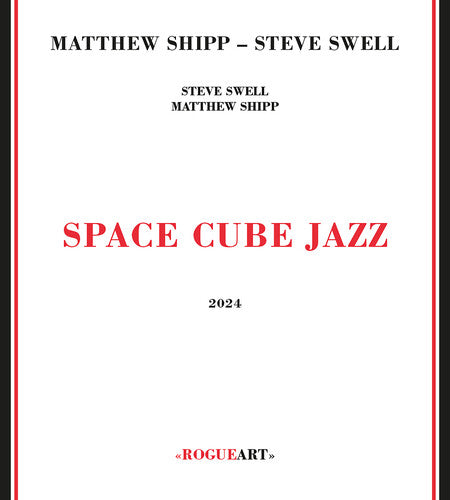 Matthew Shipp / Steve Swell - Space Cube Jazz