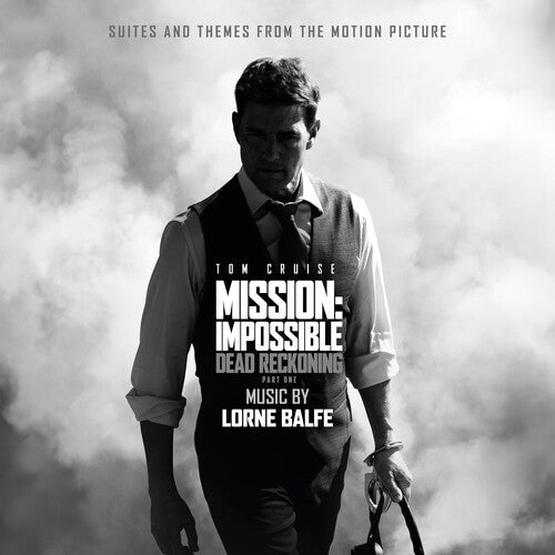 Lorne Balfe - Suites and Themes - Mission: Impossible Dead Reckoning Pt. 1