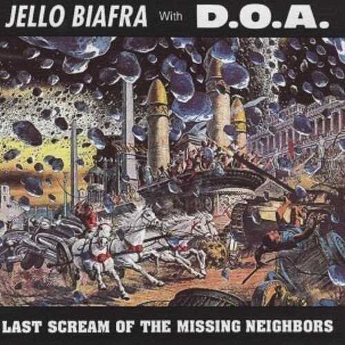 Jello Biafra / Doa - Last Scream Of The Missing Neighbors - Yellow