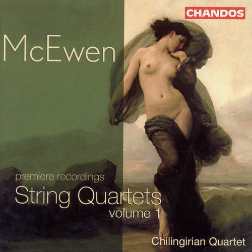 McEwen/ Chilingirian Quartet - String Quartets 1