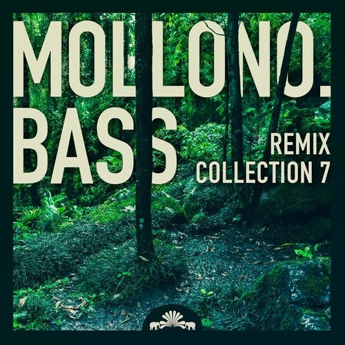 Mollono Bass - Mollono.Bass Remix Collection 7