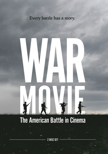 War Movie: The American Battle in Cinema