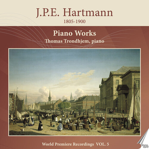 Hartmann/ Trondhjem - Piano Works, Vol. 5