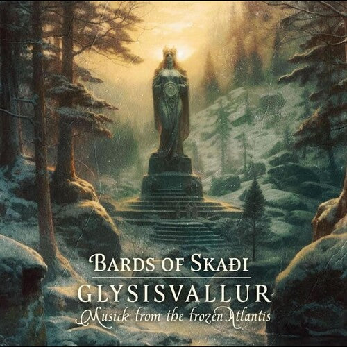 Bards of Skaoi - Glysisvallur: Musick From The Frozen Atlantis
