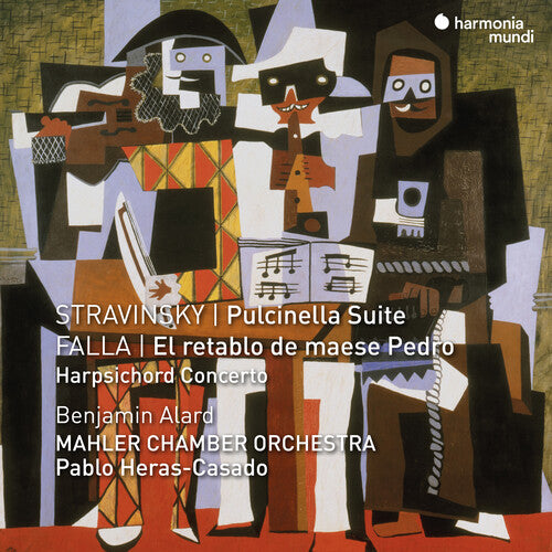 Mahler Chamber Orchestra/ Pablo Heras-Casado - Stravinsky: Pulcinella Suite; Falla: El Retablo de Maese Pedro