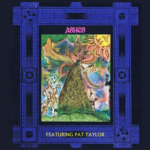 Ashes - Ashes featuring Pat Taylor