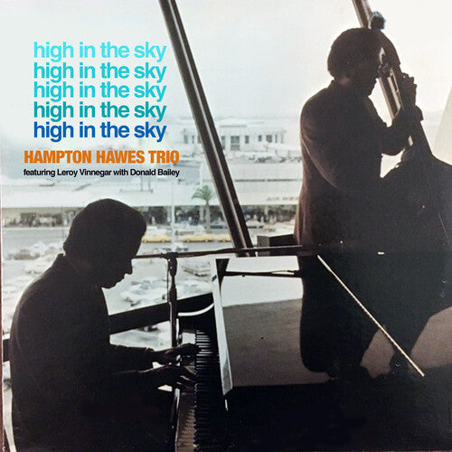 Hampton Hawes - High in the Sky