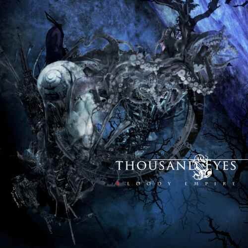 Thousand Eyes - Bloody Empire (remaster)