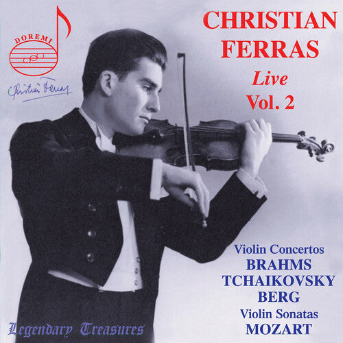 Berg/ Brahms/ Radiosinfonieorchester Berlin - Christian Ferras Live Vol. 2