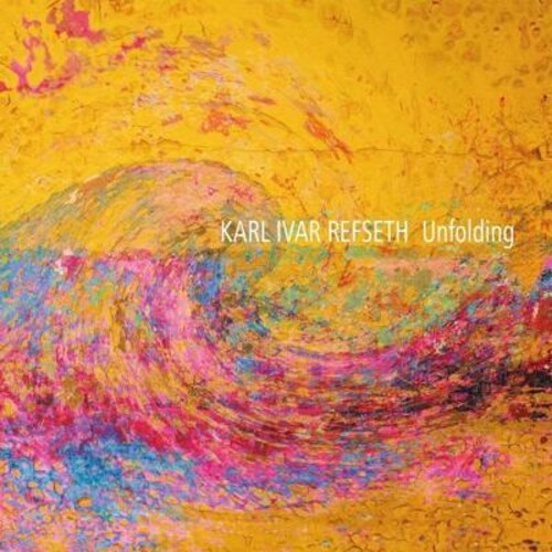 Karl Refseth Ivar - Unfolding