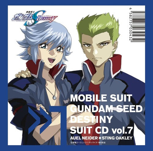 Mobile Suit Gundam Seed - Mobile Suit Gundam Seed Destiny Suit Cd Vol. 7: Auel Neider / Sting Oakley