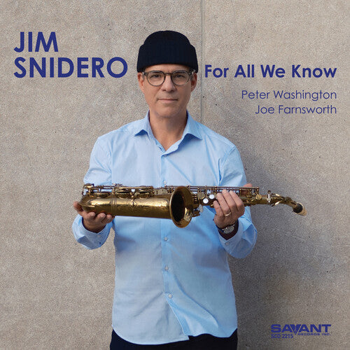 Jim Snidero - For All We Know