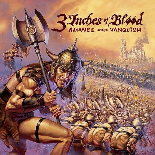 3 Inches of Blood - Advance And Vanquis (Remastered, 20th Anniversary)
