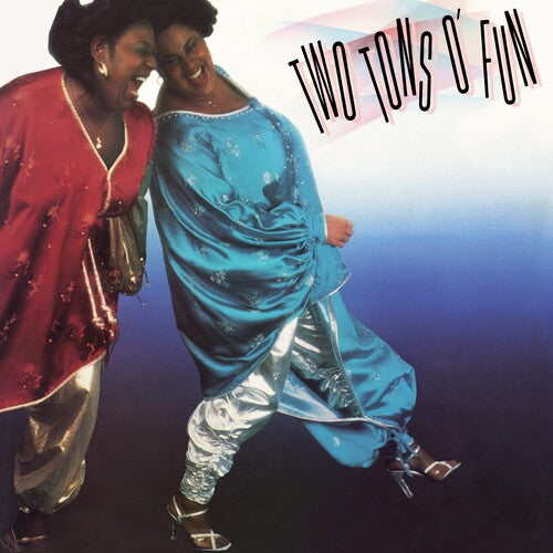 Two Tons O Fun - Two Tons O' Fun
