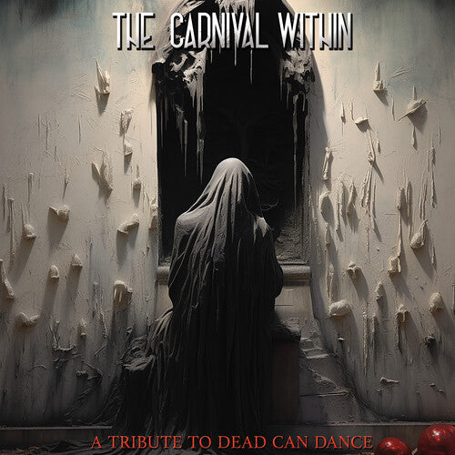 Various Artists - Carnival Within: Dead Can Dance Tribute (Various Artists)