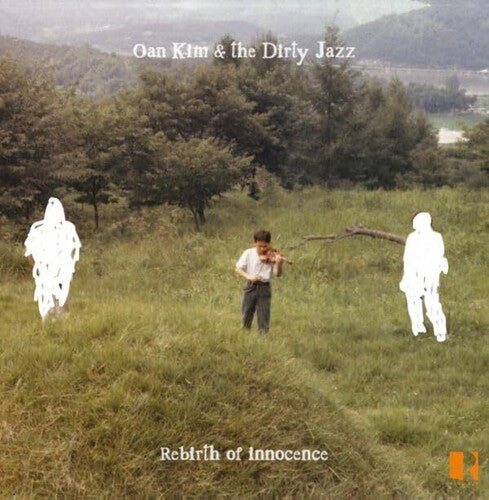 Oan Kim - Rebirth of Innocence