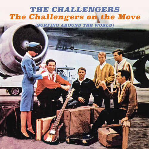 The Challengers - The Challengers on the Move (Surfing Around the World)