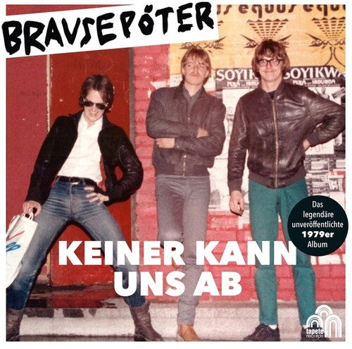 Brausepoter - Keiner Kann Uns Ab