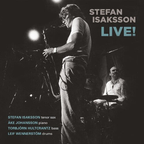 Stefan Isaksson - Live!