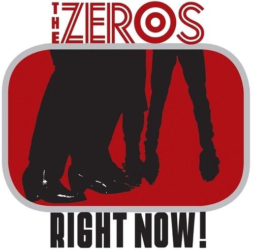 The Zeros - Right Now