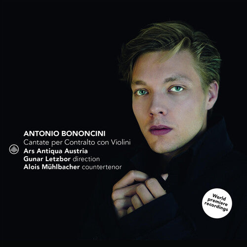 Bononcini/ Muhlbacher/ Ars Antiqua Austria - Cantate Per Contralto Con Violini