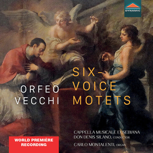 Vecchi/ Cappella Musicale Eusebiana - Six-Voice Motets Motectorum Sex Vocibus Liber
