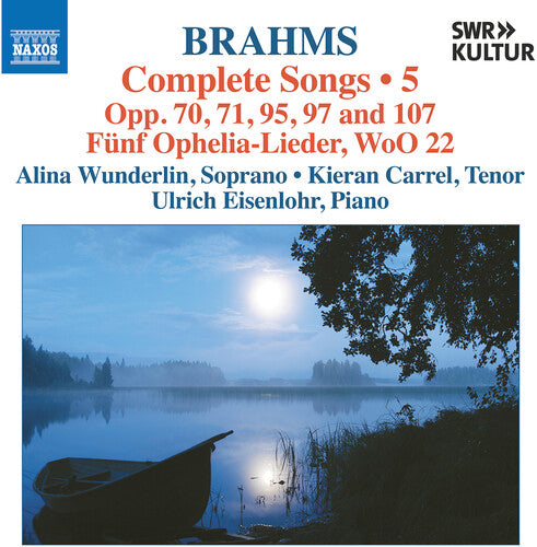 Brahms/ Wunderlin/ Eisenlohr - Complete Songs Vol. 5