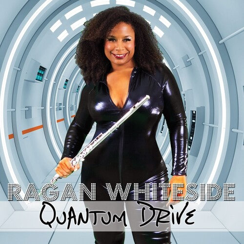Ragan Whiteside - Quantum Drive