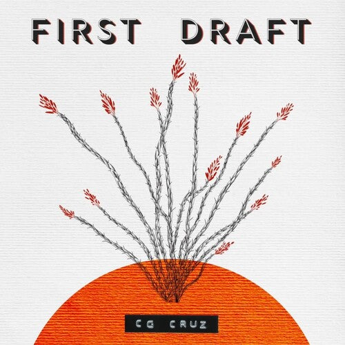 Cg Cruz - First Draft