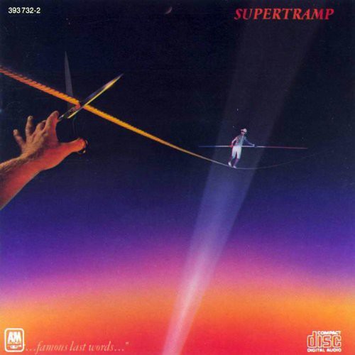 Supertramp - Famous Last Words
