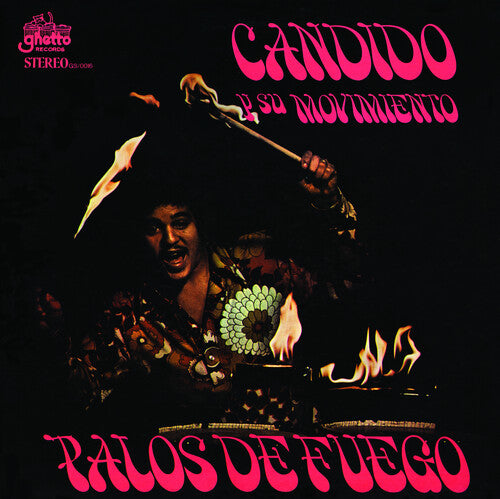 Candido Y Su Movimento - Palos De Fuego